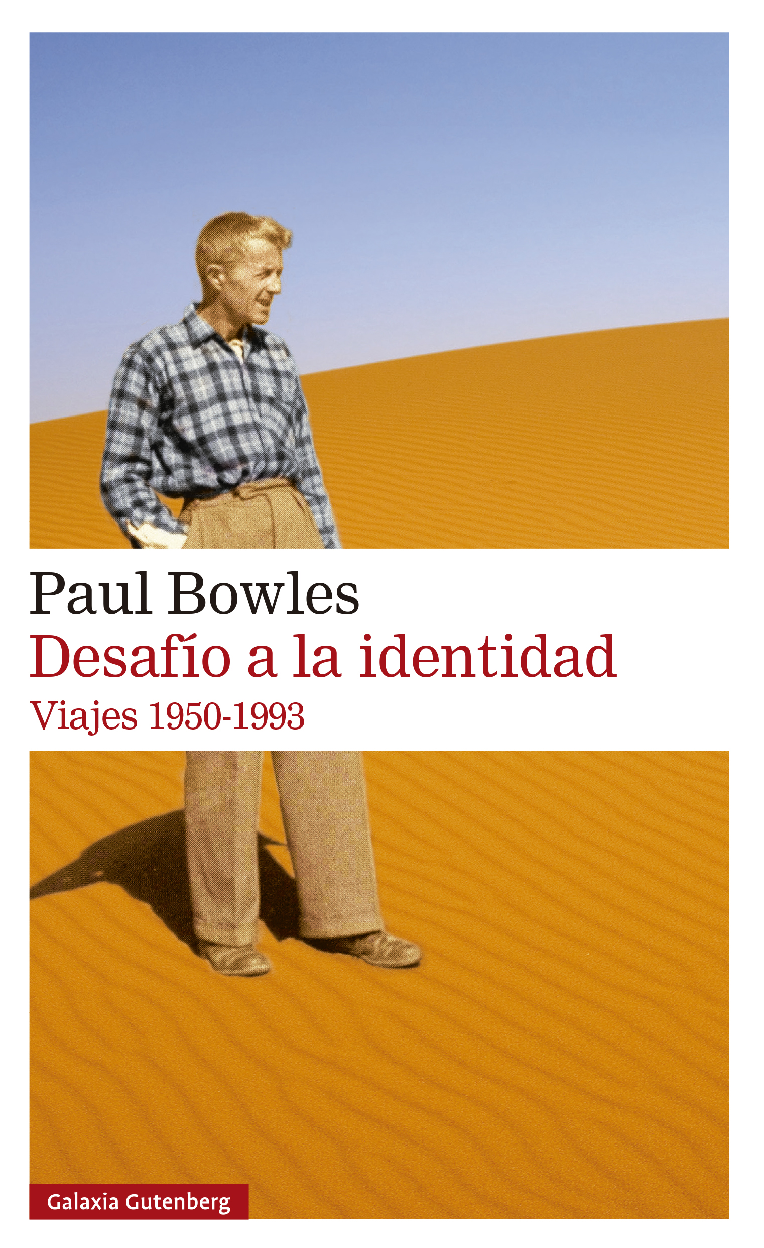 Desafío a la identidad. Viajes