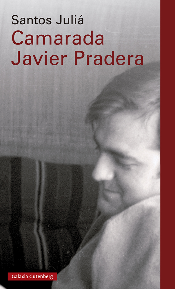 Camarada Javier Pradera