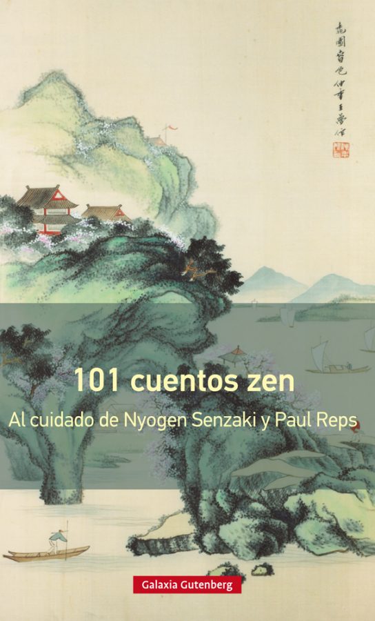 101 Cuentos Zen Galaxia Gutenberg 101 Cuentos Zen Galaxia Gutenberg
